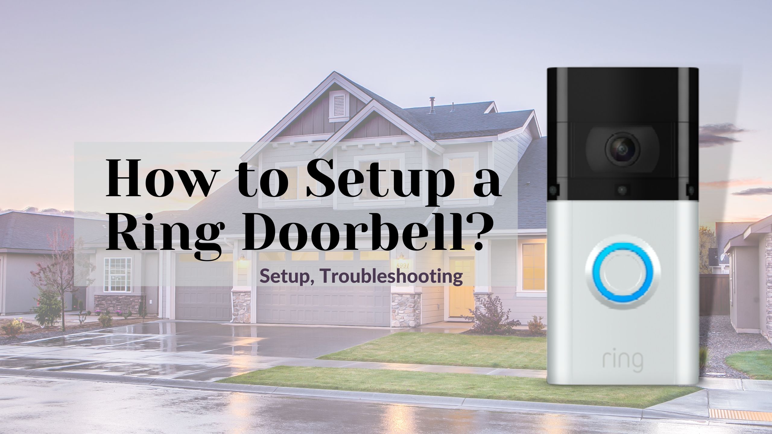 How to Setup a Ring Doorbell