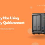 Setup Synology Nas Using Synology Quickconnect- Step By Step
