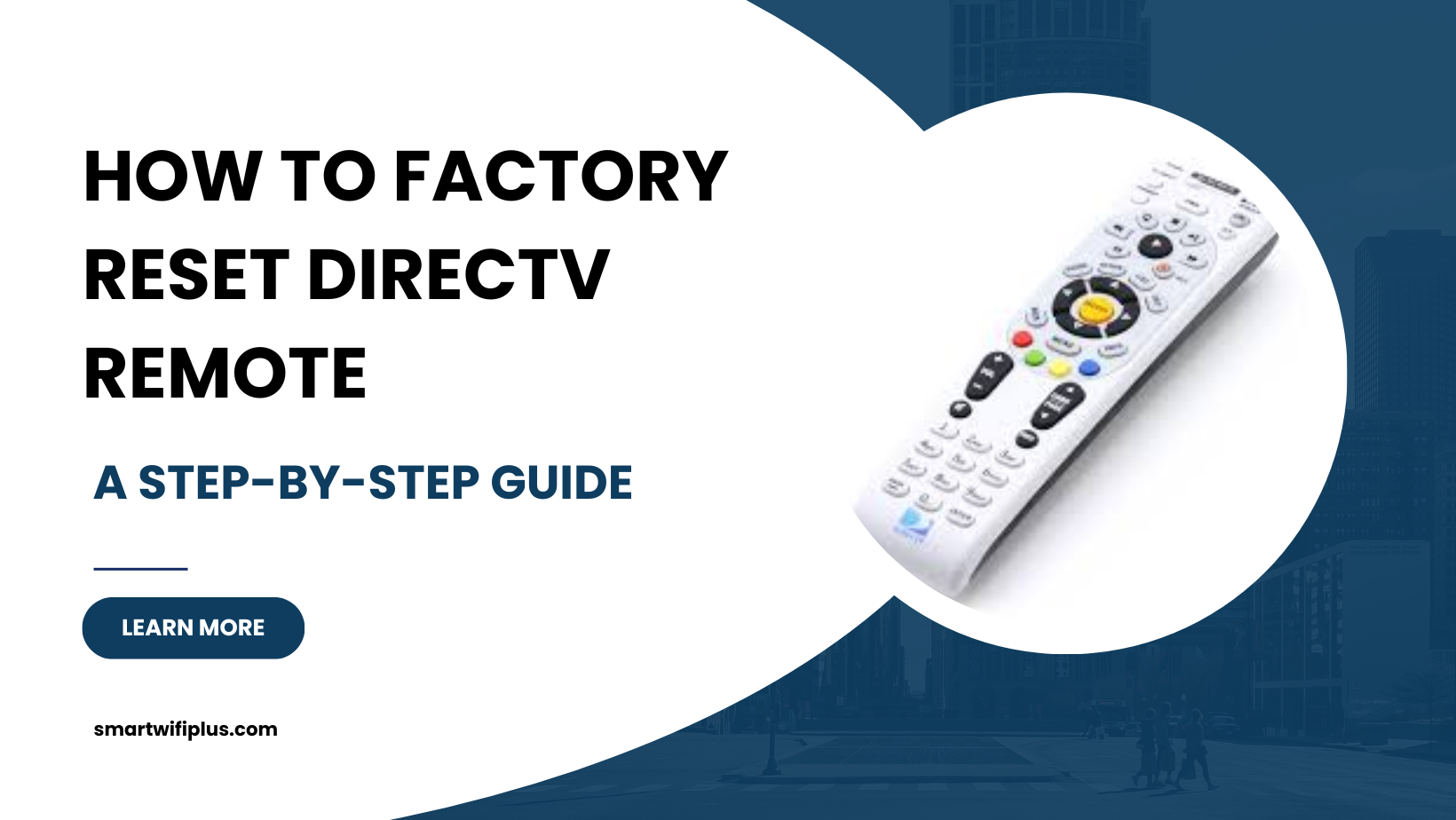 Factory Reset DirecTV Remote